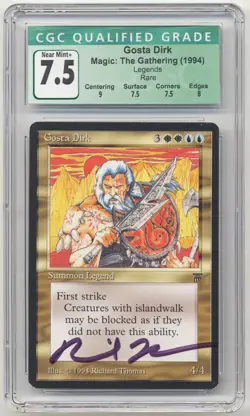 Graded Signed Gosta Dirk CGC 7.5 Legends Artist Richard Thomas MTG Reserved List - Image 1