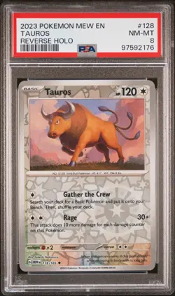 2023 POKEMON MEW EN-151 REVERSE HOLO #128 TAUROS PSA 8 - Image 1