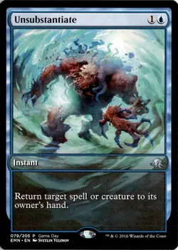 MTG Unsubstantiate (Borderless) (079) | NM | Game Day Promo {PROMO} - Image 1