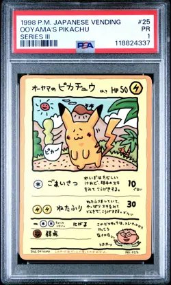1998 POKEMON JPN VENDING SERIES III #25 OOYAMA'S PIKACHU PSA 1 - Image 1