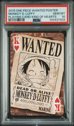 2015 ONE PIECE WANTED POSTER PLAYING CARDS KING OF HEARTS MONKEY D. LUFFY PSA 10 - Image 1
