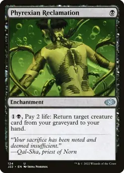 Phyrexian Reclamation J22 NM MTG - Image 1