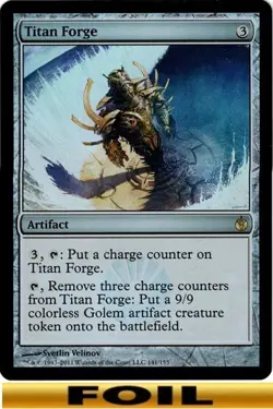 1x - Titan Forge - FOIL #141 - Mirrodin Besieged - NM MTG - Image 1