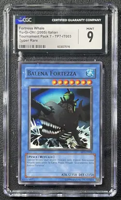 FORTRESS WHALE CGC 9 2005 YU-GI-OH! ITALIAN TOURNAMENT PACK 7 #TP7-IT003 RARE - Image 1