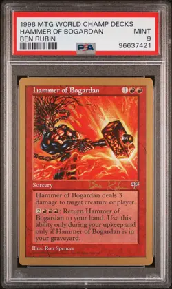 1998 MTG WORLD CHAMP DECKS BEN RUBIN HAMMER OF BOGARDAN PSA 9 - Image 1