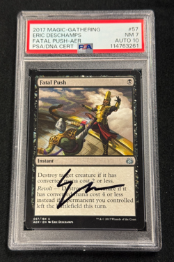 MTG Fatal Push signed by artist Eric Deschamps PSA 7 Auto 10 - Image 1
