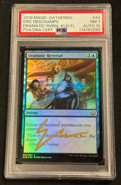 MTG Dramatic Reversal signed by artist Eric Deschamps PSA 7 Auto 10 - Image 1