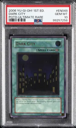 2006 YU-GI-OH! POTD-POWER OF THE DUELIST 1ST ED-ULTIMATE RARE DARK CITY PSA 10 - Image 1