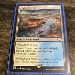 Prairie Stream #290 (NM) Warhammer 40,000 40K Magic MTG - Image 1
