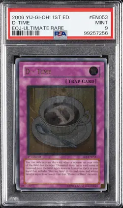 2006 YU-GI-OH! EOJ-ENEMY OF JUSTICE 1ST ED-ULTIMATE RARE #EN053 D-TIME PSA 9 - Image 1