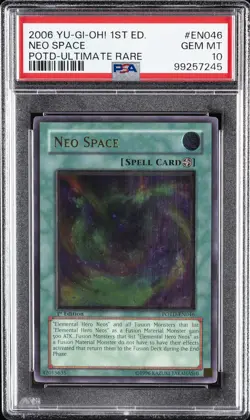 2006 YU-GI-OH! POTD-POWER OF THE DUELIST 1ST ED-ULTIMATE RARE NEO SPACE PSA 10 - Image 1