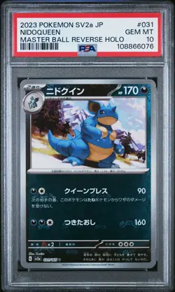 2023 POKEMON JPN SV2A-POKEMON 151 MASTER BALL REVERSE HOLO #031 NIDOQUEEN PSA 10 - Image 1