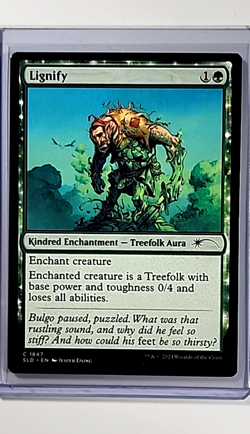 2024 MTG Magic the Gathering SLD Secret Lair Drop #1847 Lignify WOTC Card - Image 1