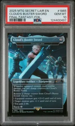 PSA 10 - 2025 MTG SECRET LAIR DROP #1865 CLOUD'S BUSTER SWORD - Image 1