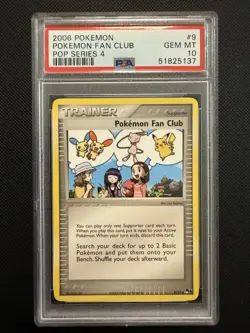 PSA 10 POKEMON FAN CLUB 9 POP SERIES 4 2006 POKEMON LOW POP - Image 1