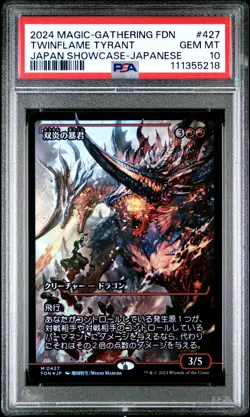 2024 MTG FOUNDATIONS JPN SC-JPN #427 TWINFLAME TYRANT PSA 10 - Image 1