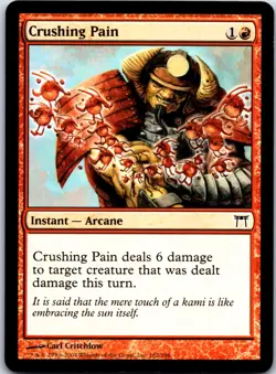 CRUSHING PAIN 162 - MTG - Champions of Kamigawa - LP - Image 1