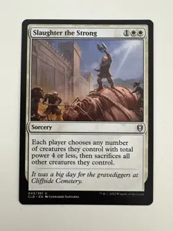 Slaughter the Strong MTG Magic the Gathering Card NM Near Mint CLB - Image 1