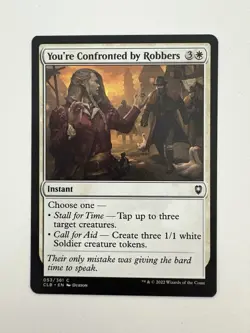 You’re Confronted by Robbers MTG Magic the Gathering Card NM Near Mint CLB - Image 1