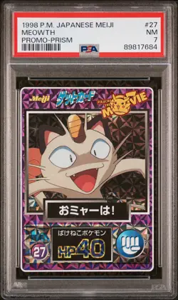 1998 POKEMON JPN MEIJI PROMO PRISM #27 MEOWTH PSA 7 - Image 1