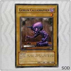 Goblin Calligrapher - SOD-EN004 - Common 1st Edition Yugioh SOD - Image 1