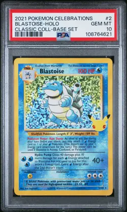 2021 POKEMON CELEBRATIONS CLASSIC COLL #2 BLASTOISE-HOLO PSA 10 - Image 1