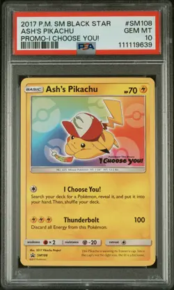 2017 POKEMON SM BLACK STAR PROMO I CHOOSE YOU! #SM108 ASH'S PIKACHU PSA 10 - Image 1