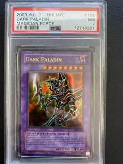2003 Yu-Gi-Oh! MFC Dark Paladin PSA 7 - Magician's Force - Image 1