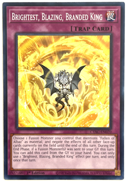 YuGiOh! - Brightest, Blazing, Branded King - CYAC-EN070 - 1st Edition - Common - Image 1