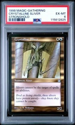 1998 MTG STRONGHOLD CRYSTALLINE SLIVER PSA 6 - Image 1