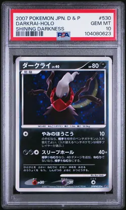 2007 POKEMON JPN DIAMOND & PEARL SHINING DARKNESS #530 DARKRAI-HOLO PSA 10 - Image 1