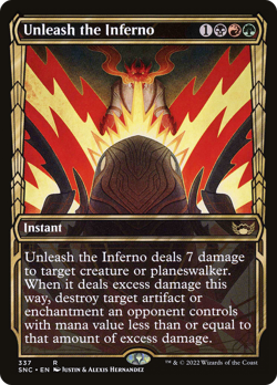 Unleash the Inferno (REGULAR) x1 - MTG Streets of New Capenna SNC #337 - Image 1
