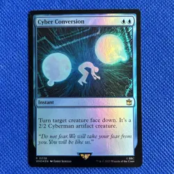 MTG [Cyber Conversion] FOIL Doctor Who #038 Rare NM/Unplayed Magic *Ships Free* - Image 1
