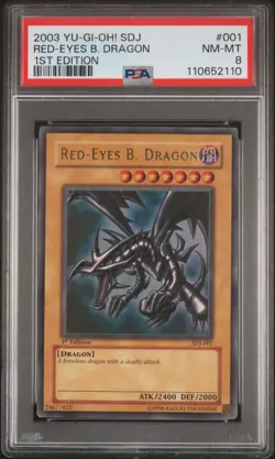 2003 YU-GI-OH! STARTER DECK: JOEY 1ST ED #001 RED-EYES B. DRAGON PSA 8 - Image 1
