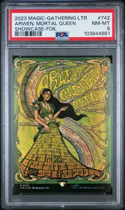 PSA 8 MAGIC-GATHERING LTR ARWEN, MORTAL QUEEN POSTER SHOWCASE-FOIL 742 - Image 1