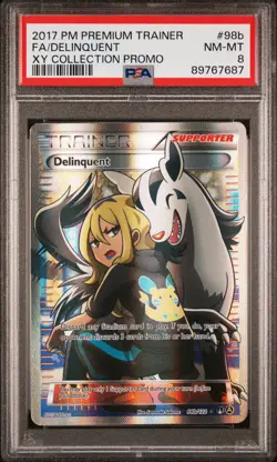 2017 POKEMON PREMIUM TRAINER XY COLL PROMO #98B FULL ART/DELINQUENT PSA 8 - Image 1