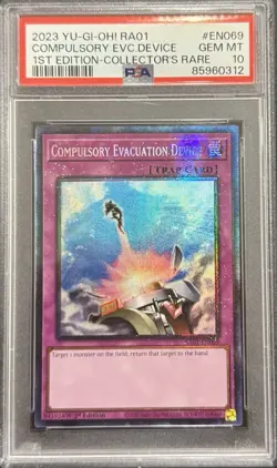 2023 PSA 10 YUGIOH RA01 COLLECTORS RARE COMPULSORY EVACUATION DEVICE 💎 - Image 1
