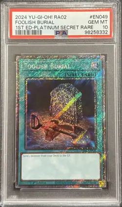 2024 PSA 10 YUGIOH 25TH PLATINUM SECRET RARE FOOLISH BURIAL 💫 - Image 1