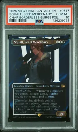 2025 MTG FINAL FANTASY #0547 SQUALL, SEED MERCENARY PSA 10 - Image 1