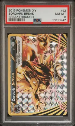 Pokemon TCG Zoroark BREAK 92/162 XY Breakthrough - Holo, Break PSA 8 (CLEAN) - Image 1