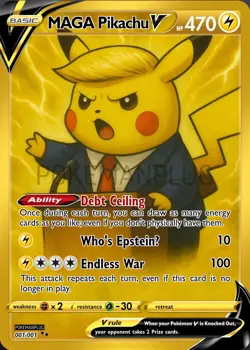 Pikachu MAGA Custom Pokemon Card - Just Fan Art, Pokeman Isn’t Political : ) - Image 1