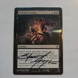 signed MTG English Praetor's Grasp NM Normal New Phyrexia - Image 1