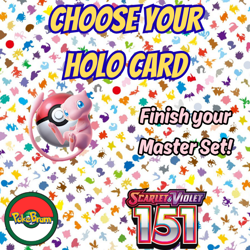 Choose Your Holo Card - SV3.5: Scarlet & Violet 151 - Image 1