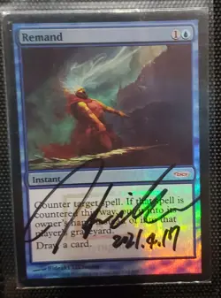MTG FOIL FNM PROMO REMAND SIGNED BY ARTIST - Image 1