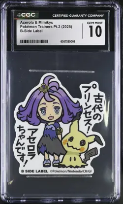 CGC GEM MINT Acerola & Mimikyu B-Side Label Pokemon Stickers 2025 Japan Original - Image 1