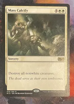 Magic The Gathering, Mass Calcify, NM - Image 1