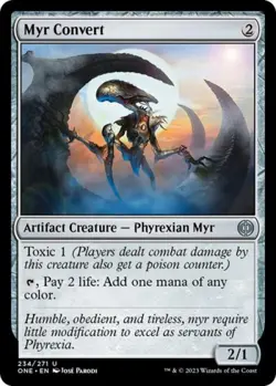 Myr Convert - Near Mint MTG Phyrexia: All Will Be One - Image 1