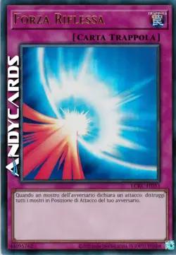 FORZA RIFLESSA • (Mirror Force) • Ultra R • LCKC IT053 • Unl • Yugioh! ANDYCARDS - Image 1