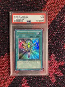 2010-17 Yu-Gi-Oh Monster Reborn Lob Reprint PSA 7 Near Mint - Image 1