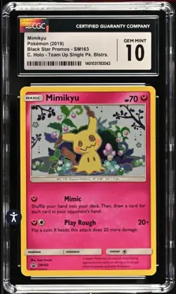 2019 Mimikyu SM163 Pokemon SM Black Star Promo Team Up CGC 10 - Image 1